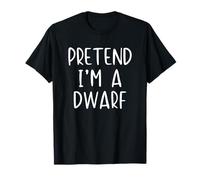 Pretend I'm Dwarf Costume Halloween Funny Simple Adult Kid T-Shirt