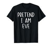 Pretend I'm Eve Costume Halloween Bible Simple Adult Kid T-Shirt
