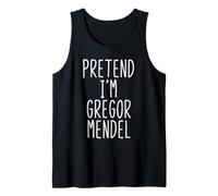 Pretend Im Gregor Mendel Tank Top