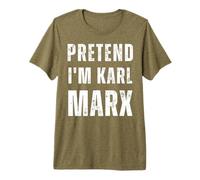 Pretend I'm Karl Marx Matching Costume Funny Halloween Premium T-Shirt