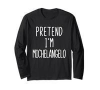 Pretend I'm Michelangelo Costume Halloween Lazy Adult Kids Long Sleeve T-Shirt