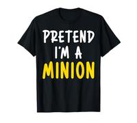 Pretend I'm Minion Costume Family Lazy Easy Halloween T-Shirt