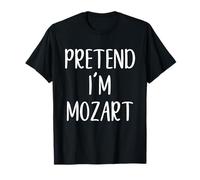 Pretend I'm Mozart Costume Halloween Funny Easy Adult Kid T-Shirt