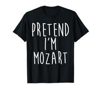 Pretend I'm Mozart Family Lazy Easy Costume Halloween Party T-Shirt