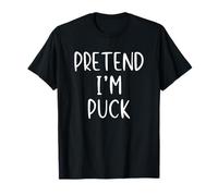 Pretend I'm Puck Costume Halloween Funny Simple Adult Kid T-Shirt