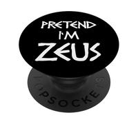 Pretend I'm Zeus Costume Women Men Kids PopSockets Adhesive PopGrip