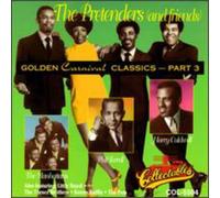 Pretenders & Friends – Golden Carnival Classics, Vol. 3