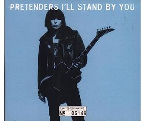 Pretenders - I'll Stand By You [CD 1]