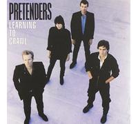 Pretenders - Learning to Crawl (Expanded & Remastered)