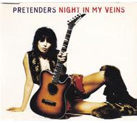 Pretenders - Nights In My Veins -4 Titres