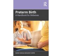 Preterm Birth: A Handbook for Midwives