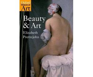 Prettejohn, E: Beauty and Art, Prettejohn, Elizabe