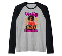 Pretty Black and Educated Melanin Queen Women Girl Magic Raglan Baseball Tee