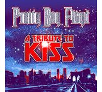 Pretty Boy Floyd - A Tribute To Kiss [VINYL]