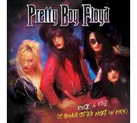 Pretty Boy Floyd – Rock & Roll (Is Gonna Set the Night On Fire) – 7" Vinyl