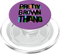 Pretty Brown Thang Black & Proud African American Black Girl PopSockets PopGrip for MagSafe