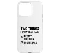 Pretty Children & People Mad - Mom Sassy Statement Item Case for iPhone 15 Pro Max