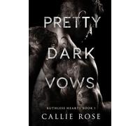 Pretty Dark Vows (Ruthless Hearts)