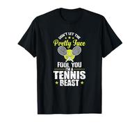 Pretty Face, I'm a Tennis Beast T-Shirt