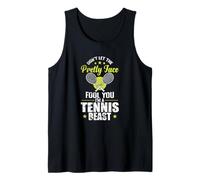Pretty Face, I'm a Tennis Beast Tank Top