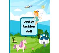 pretty fashion doll