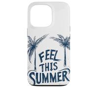 Pretty Feel this Summer Speech for Palm Trees Lovers Case for iPhone 13 Pro