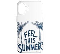 Pretty Feel this Summer Speech for Palm Trees Lovers Case for iPhone 16 Plus