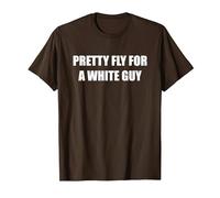 Pretty Fly for A White Guy T-Shirt, Men, Brown, XL