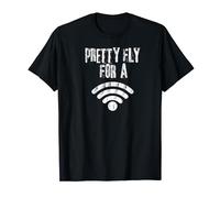 Pretty Fly For a WIFI - Funny Computer Shirt T-Shirt