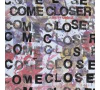 Come Closer - Pretty Garbage [VINYL]