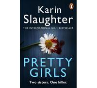Pretty Girls: The gripping psychological thriller from the Sunday Times bestselling author and TikTok sensation