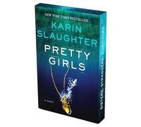Pretty Girls Deluxe Collector's Edition : A Novel by Karin Slaughter (2025, ...