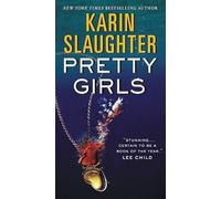 Pretty Girls LP: A Novel by Karin Slaughter (September 29,2015)