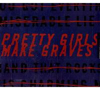 Pretty Girls Make Graves - Pretty Girls Make Graves