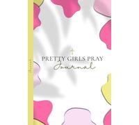 PRETTY GIRLS PRAY