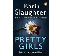 Pretty Girls: The gripping psychological thriller from the Sunday Times bestselling author and TikTok sensation