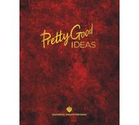 Pretty Good Ideas Composition Notebook in Red: Inspirational Personal Development Journal for Ambitious Women: Encourages Confidence, Creativity & Self-Discovery for the Modern Entrepreneur or Student