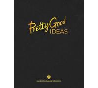 Pretty Good Ideas Composition Notebook: The future, Darling, will be written by women with Pretty Good Ideas.