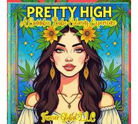 PRETTY HIGH: A Cannabis Babe Coloring Experience