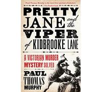 Pretty Jane and the Viper of Kidbrooke Lane