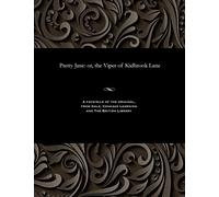 Pretty Jane: Or, the Viper of Kidbrook Lane