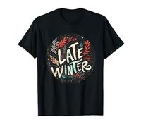 Pretty Late Winter Costume for Funny Boys and Girls T-Shirt