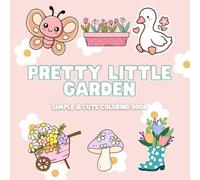 Pretty Little Garden Coloring Book