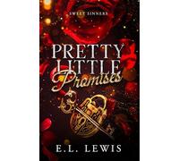 Pretty Little Promises: A Slow Burn Why Choose (MFM) Dark Billionaire Romance (Sweet Sinners)