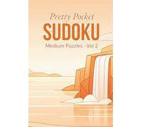 Pretty Pocket Sudoku · Medium Puzzles Volume 2: Small Travel Size 4x6 Inch Puzzle Book (Medium Pocket Sudoku)