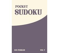 Pretty Pocket Sudoku Puzzle Book: Pretty Pocket Sudoku Puzzle Book: Volume 2, Mixed Difficulty Sudoku Puzzle Book with Easy to Read Print, 16x16 ... (Pretty Pocket Sudoku Puzzle Books)