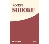 Pretty Pocket Sudoku Puzzle Book: Volume 4: Easy Difficulty Sudoku Puzzle Book, 9x9 Boarder Size | 6x9 inches, 125 pages | 400+ Puzzles ... Gifts for ... (Pretty Pocket Sudoku Puzzle Books)