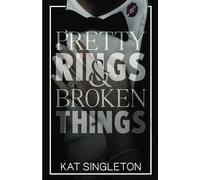 Pretty Rings and Broken Things: A Billionaire Arranged Marriage Romance (Black Tie Billionaires)