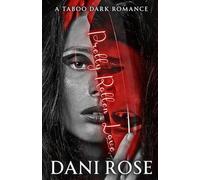 Pretty Rotten Love: A Taboo Dark Romance