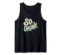 Pretty So Drunk Logo for Man and Woman Tank Top